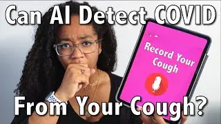 Can AI Detect COVID From Your Cough?