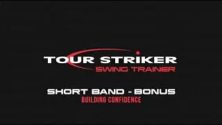 Swing Trainer - Short Band Bonus 2 | Tour Striker Golf