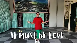 Walktrough : It Must Be Love Line Dance