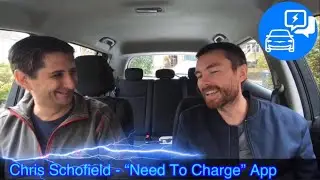 Chris Schofield & &ldquo;Need To Charge&rdquo; App.
