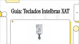 Aprenda sobre os Teclados XAT para Alarmes Intelbras
