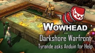Darkshore Warfront - Tyrande asks Anduin for Help