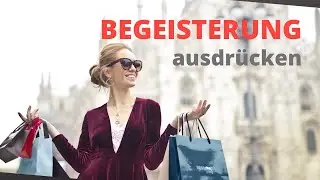 Begeisterung ausdrücken - izraziti oduševljenje; Wow! Toll!