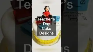 😋 Latest Teachers Day Cake Designs 2023 😋 #teachersdaycake #teachersdayidea #teachersdaycelebration