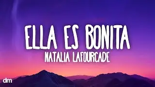 Natalia Lafourcade - Ella Es Bonita (Letra)