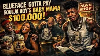 SOULJA BOY STRIPPED BLUEFACE OF $100,000: WACK 100 COULDN&rsquo;T SAVE HIM