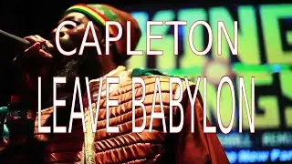 Capleton - Leave Babylon