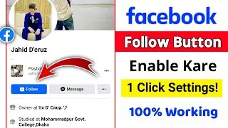Facebook Followers Settings 2023 | How To Add Follow Button On Facebook Profile | Enable Fb Follower