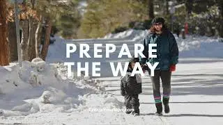 3951 Prepare the Way