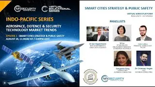 Smart Cities Strategy & Public Safety - Indo-Pacific Series - Episode 1