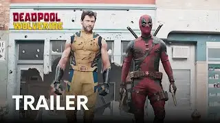 Deadpool 3 | Deadpool & Wolverine | Official Trailer | EPIC Breakdown | Must Watch!!!