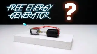 How to make FREE ENERGY GENERATOR | REAL or FAKE ?