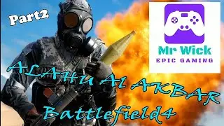 Bf4 Alahu Al Akbar Part2 #FacaTeamz BF4 Best Battlefield ever 💪