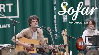 Amongster - Soft Sermon | Sofar Ghent