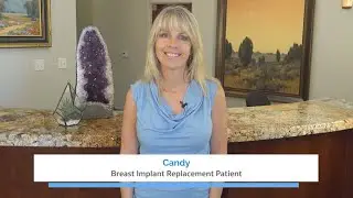 Stand-alone WEB-Seg: MEET CANDY - Breast Augmentation Patient