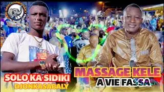 ZIKIRI SOLO KA SIDIKI MASSAKE KELE A VIE FASSA 