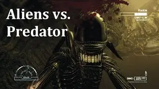 Игра Aliens vs. Predator прохождение часть 1