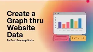 How to Create Graphs from Website Data | Data Visualization Made Easy