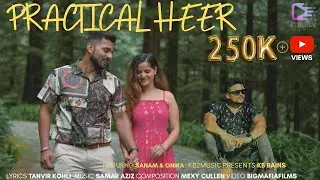 PRACTICAL HEER (Full Video) | K.B. BAINS | NEW PUNJABI SONG 2022 | KB2Music
