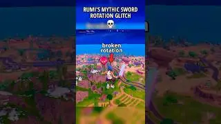 RUMI'S MYTHIC SWORD ROTATION GLITCH in Fortnite Chapter 7 Season 1... 💀 #fortnite #shorts #gaming