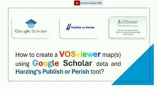 How to create a VOSviewer map(s) using Google Scholar data and Harzing&rsquo;s Publish or Perish tool?