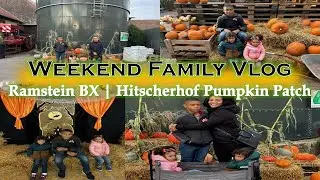 Fall Weekend Vlog | Hitcherhof Pumpkin Patch & BX | Ramstein AB | Americans in Germany