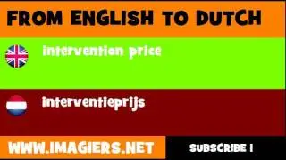 NEDERLANDS = ENGELS = interventieprijs