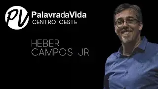 Rev. Heber Campos Jr. | Por que enxergar a Cristo nas narrativas do antigo testamento? | PL-01