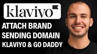 How To Attach Brand Sending Domain Klaviyo And Go Daddy [2026 GUIDE]