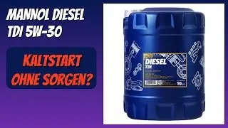BEWERTUNG (2026): MANNOL Diesel TDI 5W-30. Infos