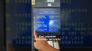 cara aktifkan secure2u maybank diatm