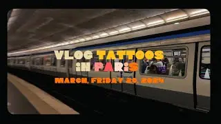 VLOG TATTOO IN PARIS 👀 ( French with Polish subtitles )