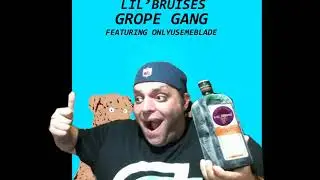 Grope Gang - ONLYUSEmeBLADE