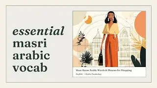 Must-Know Arabic Words for Shopping (Masri/Egyptian Dialect) | Speak Like a Local!