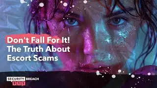 Don&rsquo;t Be Fooled: The Truth About Escort Scams