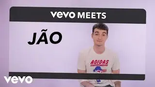 Jão - Vevo Meets: Jão