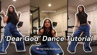 ‘Dear God’ DANCE TUTORIAL 🧠:🙋‍♀️