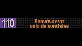 [Reconstitution]Bus 110 -Annonces en voix de synthèse
