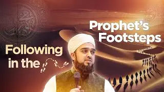 The Prophet's Legacy ﷺ | Mufti Abdul Rahman Waheed | Miftaah Circle