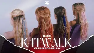 K4OS - K4TWALK (CLEAN ACAPELLA) || JEY @K4OSMUSIC 