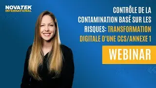 Webinar: Contrôle de la contamination : Transformation digitale d'un CSC/Annexe 1