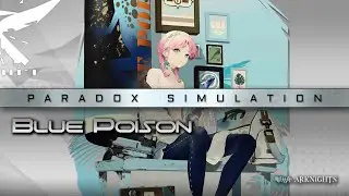 Arknights Paradox // Blue Poison