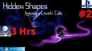 Hidden Shapes: Animals + Lovely Cats PS4(Platina de 3 Horas)Em Busca da Platina desse jogo Fofo *-*