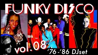 FUNKY DISCO 【Funk, Soul & RnB】vol.08 ⭐︎1976-1986