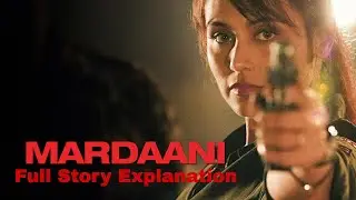 Mardaani (2014) Movie Full Story Explanation/Recap before watching Mardaani 3 