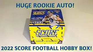 HUGE TOP ROOKIE AUTO! - 2022 SCORE FOOTBALL HOBBY BOX!