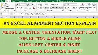 Excel Alignment Options Tutorial | Excel - Alignment,Text Alignment, Wrap Text, Merge & Center