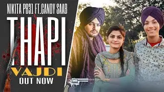 ThapiiVajdii (Official Video) Sidhuu Mooses Walaa Jatt | Nikita Sharma | NEW PUNJABI SONG