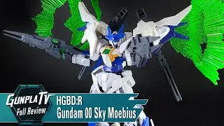 HGBD:R Gundam 00 Sky Moebius | Gunpla TV