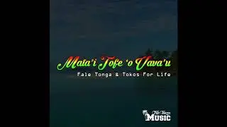 Mata'i Tofe 'o Vavau - 'Eli Mouse FEAT Tokos For Life & R.K-Hill